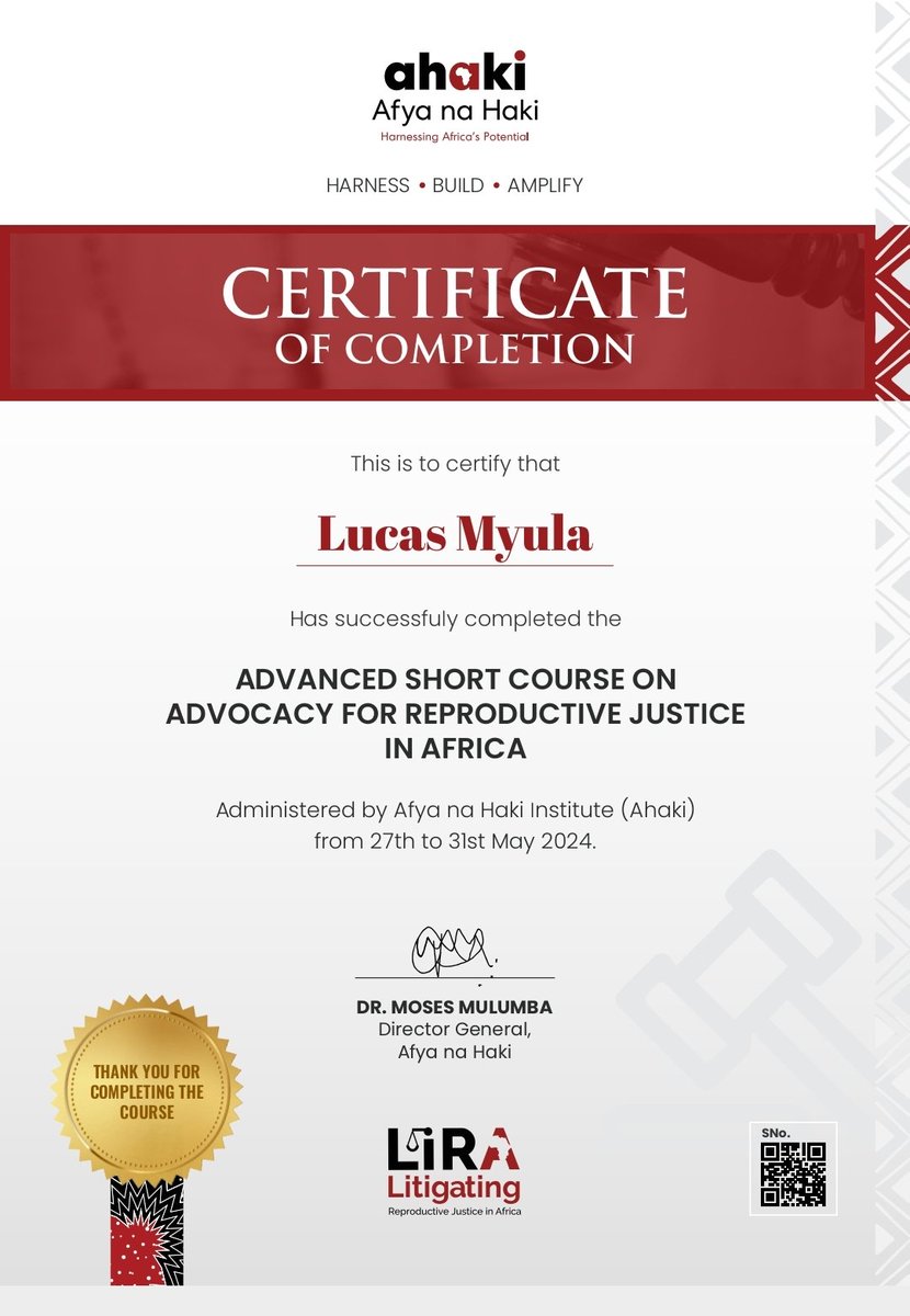 I'm thrilled to share that I have successfully completed the ADVANCED SHORT COURSE ON ADVOCACY FOR REPRODUCTIVE JUSTICE IN AFRICA, administered by the Afya na Haki Institute (Ahaki) from 27th to 31st May 2024. Participating in such courses is vital for career development