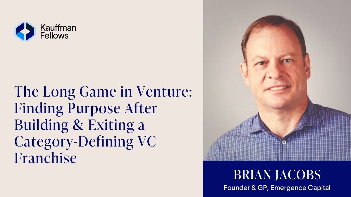 KauffmanFellows's tweet photo. Drawing from 30+ years of VC experience, @brianjacobsvc, co-founder of @emergencecap, explored fundraising dynamics, succession planning, and finding purpose beyond financial success. https://t.co/7fkjucwXDk