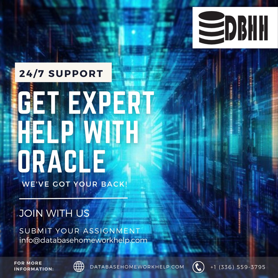 brooke_ste7629's tweet image. Unlock your Oracle potential with our expert assistance! Get top-notch Oracle homework help online at databasehomeworkhelp.com/oracle/  Ace your Homework with ease. Satisfaction guaranteed!

#Databasehomeworkhelp #college #university #education #student #DatabaseHelp