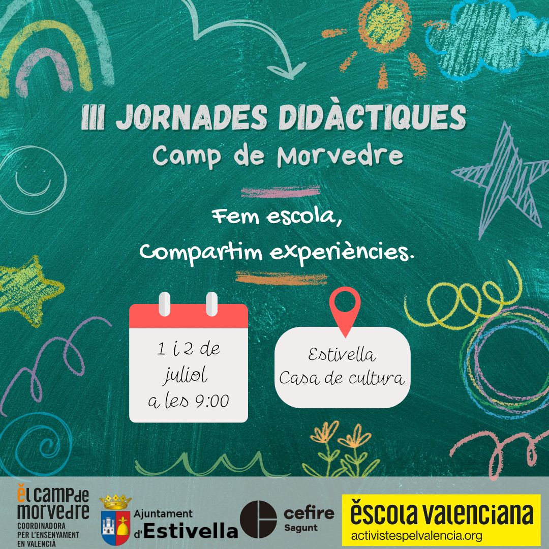 📢 Fem escola, compartim experiències! 

📋 III Jornades didàctiques Camp de Morvedre 
👩‍🏫 Tema: Aprenentatge i metodologies actives 
📆 1 i 2 de juliol 
🕘 09.00 hores
📍 Casa de Cultura, Estivella 
ℹ️  cefire.edu.gva.es/sfp/index.php?…