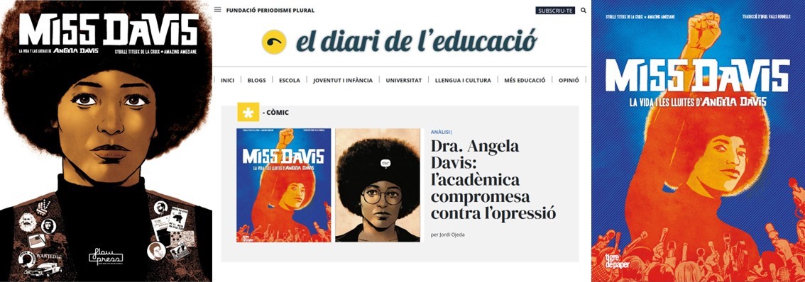 JordiOjeda's tweet photo. La portada del @DiariEducacio dedicada al còmic #MissDavis de @sybfactory i @Ameziane_one ,  publiquen @flowpressmedia i @TigrePaper 

«Dra. Angela Davis: la académica comprometida contra la opresión»
👇
https://t.co/e2QjSttEnm

#CòmicIEducació @TecnoCampus https://t.co/WgyoYaD8Vt