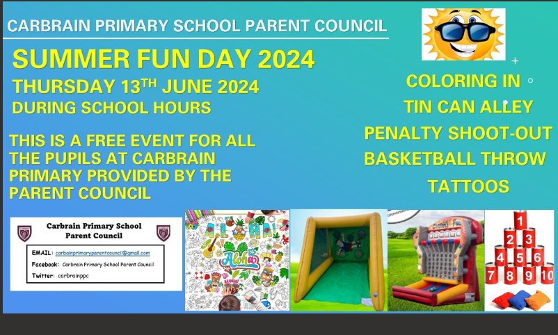 We have our amazing Summer Fun Day (Carnival Day) which takes place next Thursday (13th June) during school hours. 💥

More information on the poster below. ℹ️⬇️

It's going to be a super fun day! 🌞 

<a href="/CarbrainPrimary/">Carbrain Primary School & Nursery Class</a> #parentcouncil #summerfunday