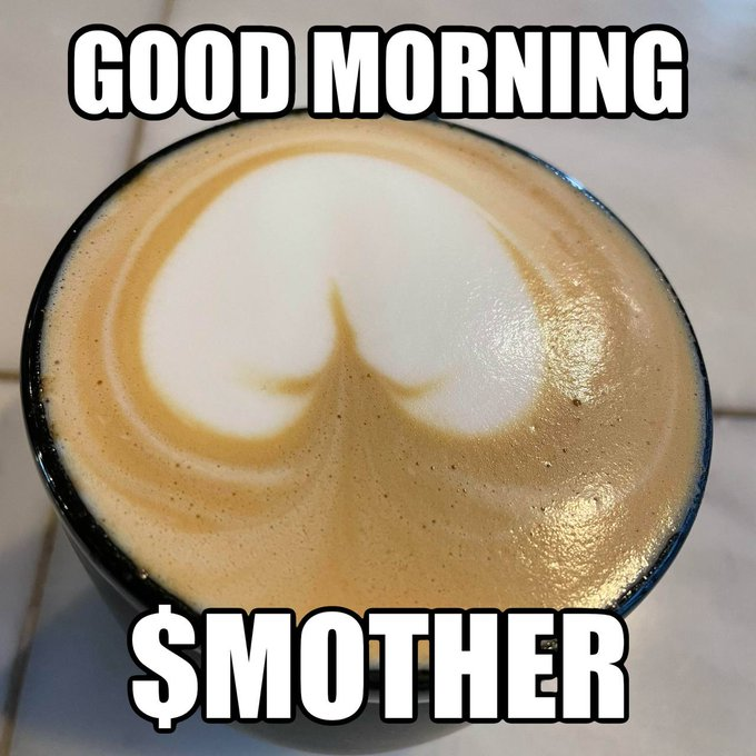 AnonBitcoin's tweet photo. GM $MOTHER ☕🍑🖤 https://t.co/BcMK7kWNkb