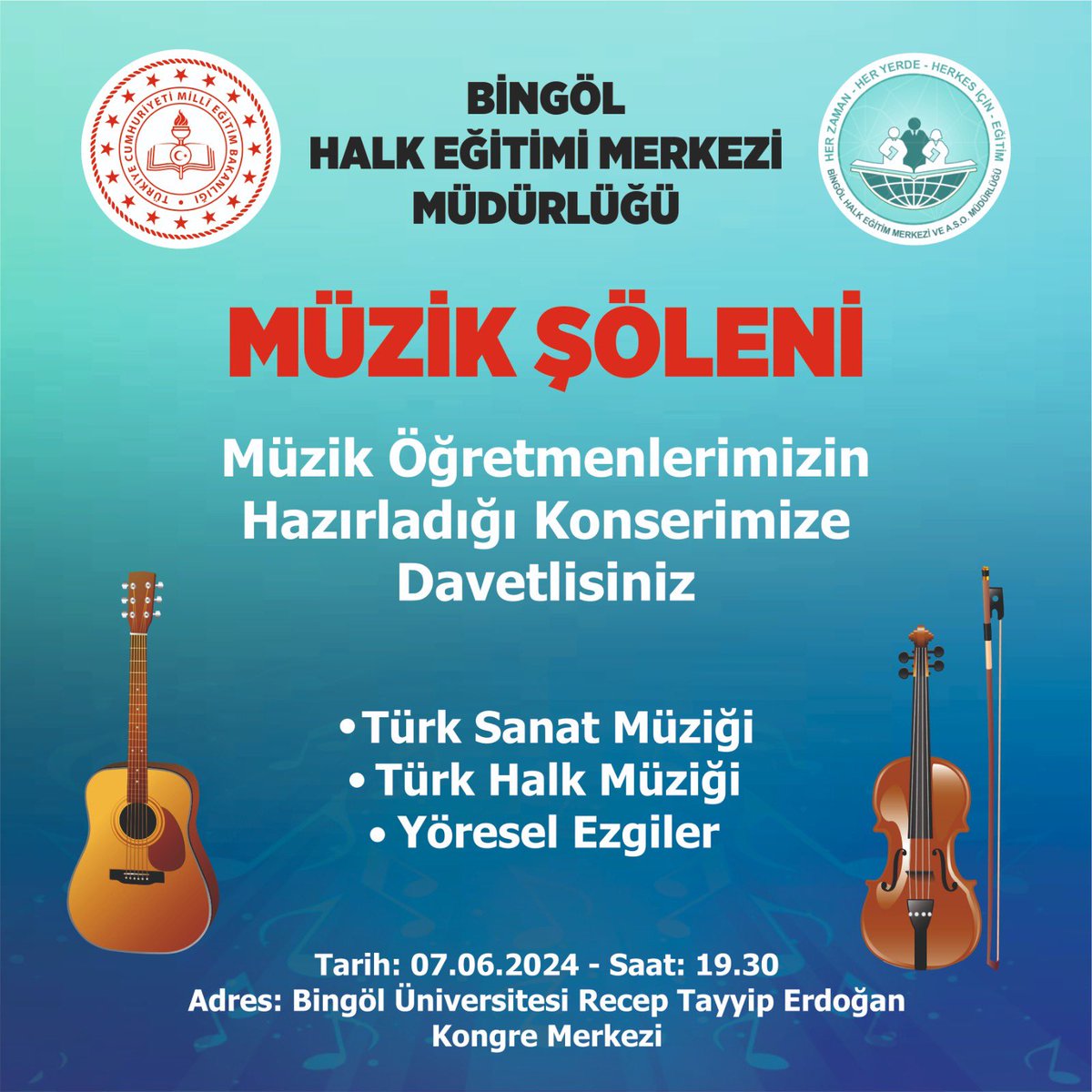 bingolmem's tweet photo. 📢 1-7 Haziran Hayat Boyu Öğrenme Haftası şenlik etkinlikleri kapsamında Bingöl Halk Eğitimi Merkezi tarafından Müzik Şöleni düzenlenecektir. 

🎶🎼🎻🪕🎹🎷

✨Tüm halkımız davetlidir❕

📍Bingöl Üniv. RTE Kongre Merkezi
🗓️ 7 Haziran Cuma
🕖 19.30

@tcmeb @mebhbogm @N_Alpural 
@bingolvaliligi @ahusta07 @MustafaOzel66