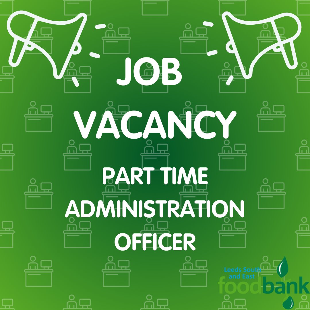 LFoodbank's tweet photo. 🌿🌿We are Hiring!🌿🌿
We currently have a vacancy for a part-time Administration Officer at our Main Office/Warehouse in Beeston.  For more information and to apply go to 👉 https://t.co/tGAAXbJgWs https://t.co/7QRdzcbVNA