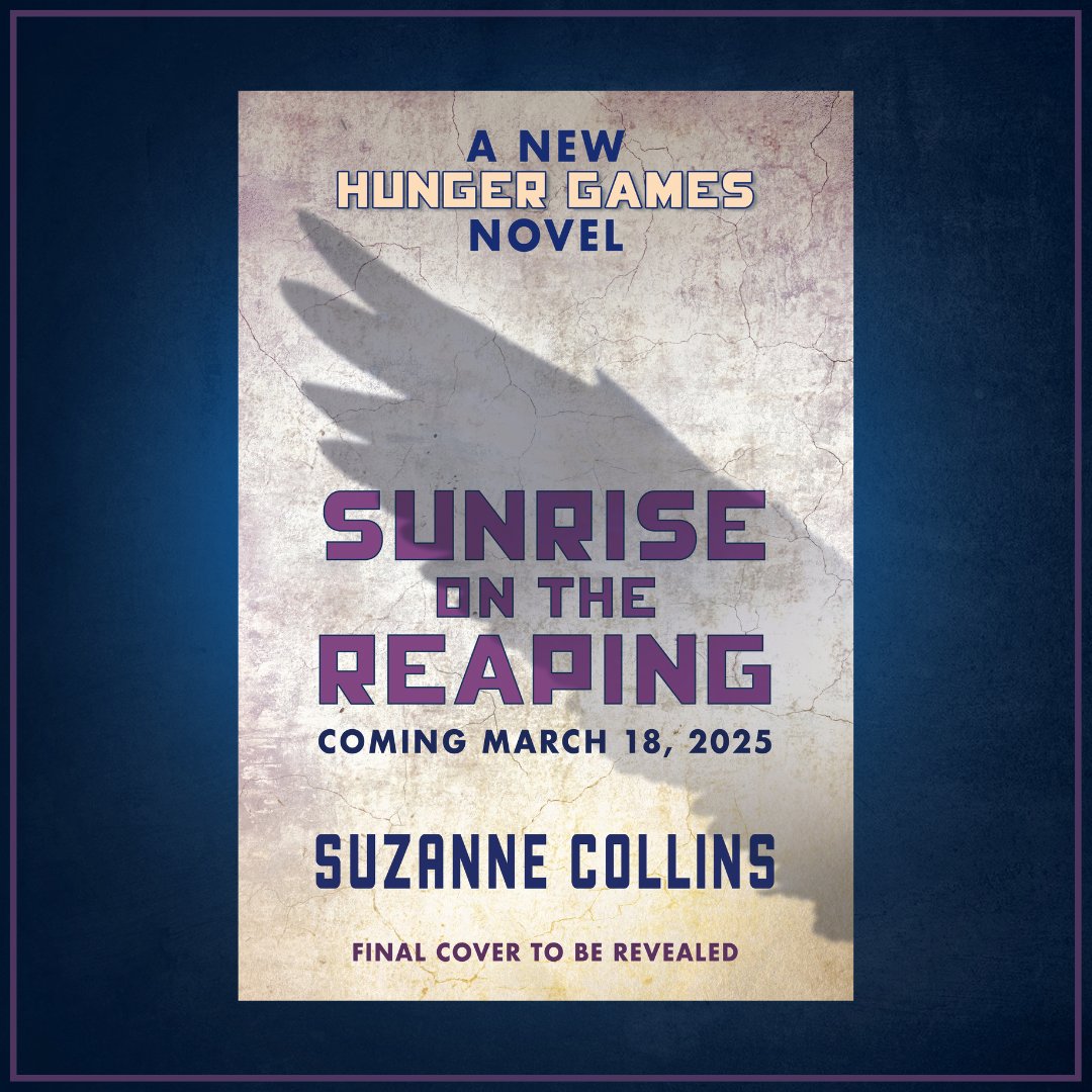 Scholastic (@scholastic) on Twitter photo Just Announced: A NEW Hunger Games novel by Suzanne Collins coming March 18, 2025! Pre-Order today! #TheHungerGames Just Announced: A NEW Hunger Games novel by Suzanne Collins coming March 18, 2025! Pre-Order today! #TheHungerGames