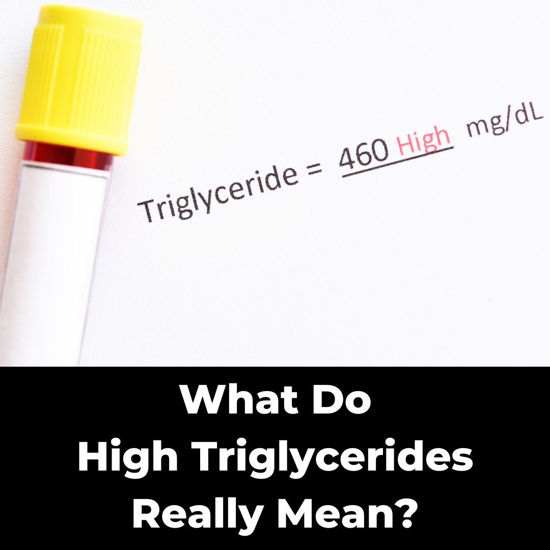 triglycerides-are-commonly-ran-on-fasting-bloodwork-you-may-have-been