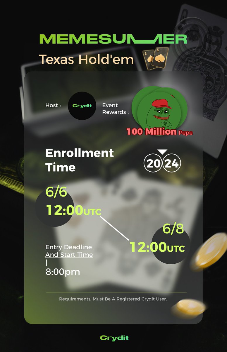 CryditCard's tweet photo. Join the #CryditMemeSummer Texas Poker Competition and win 100,000,000 Pepe Tokens!

Join the Competition
https://t.co/yqu1aWH71O

- Event Format:
ONLY REGISTERED CRYDIT ACCOUNT USERS ARE ABLE TO PARTICIPATE the #CryditMemeSummer event. 
The competition will follow the Texas Poker tournament rules powered by @LePokerGame.
We will select the top 10 winners to receive prizes.

- Event Time:
1. Registration Period: June 6th, 00:00 to June 8th, 00:00 UTC
2. Competition Period: Starts June 8th, 00:00 until the results are announced
3. Prize Distribution: One week after the competition ends

- How to Register:
https://t.co/ko4lehsOuL
@pepe