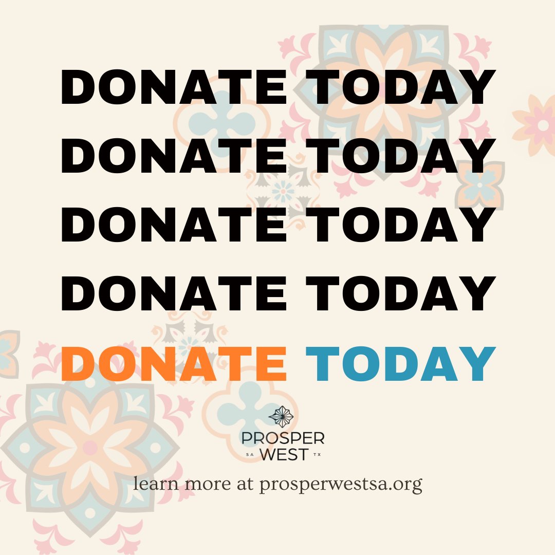 Your donation helps to support the work of Prosper West which is focused on the equitable revitalization of our Westside community.

prosperwestsa.org/get-involved/

 #ProsperWestSA #WestsideSA #SATX #WestsideShares #SanAnto #SanAntonio #SACommunity #SmallBusiness #CityOfSanAntonio