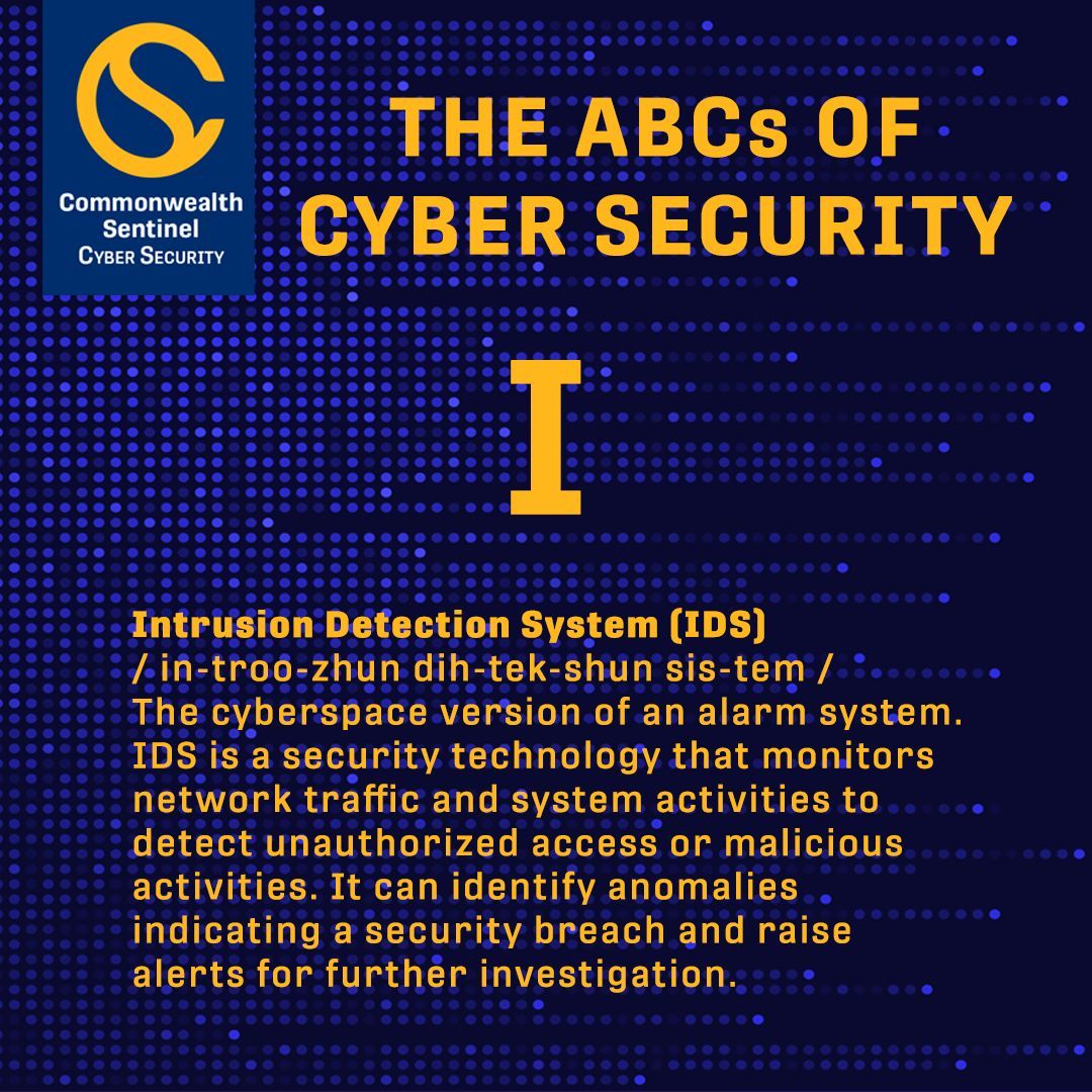 CwealthSentinel's tweet image. #IDS or Intrusion Detection System should be one of the cornerstones of any organization&apos;s #CyberSecurity. Commonwealth Sentinel can help, contact us to learn more! bit.ly/45ecZnV 
#ABCsOfCyberSecurity