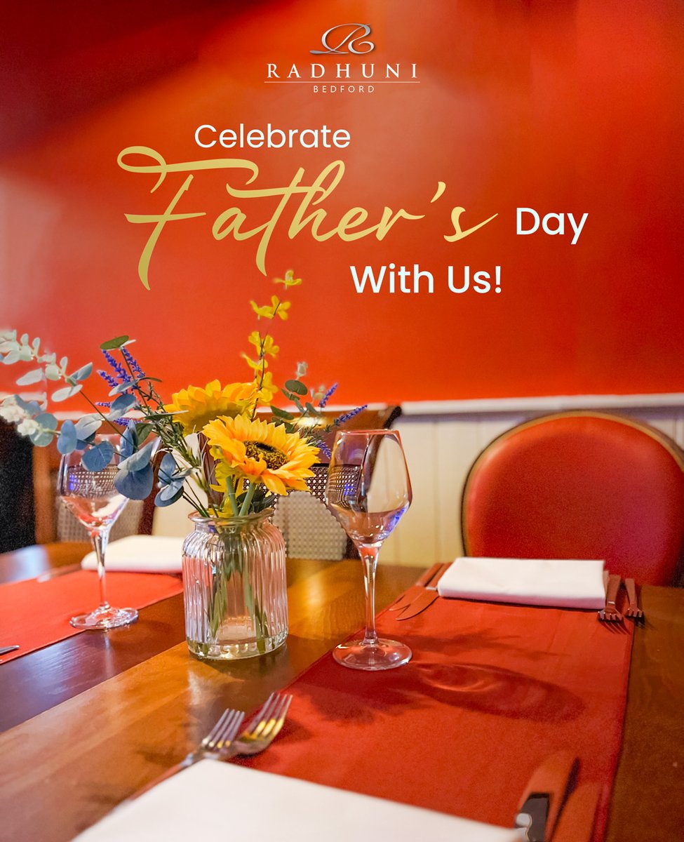 Celebrate Dad with Us! 🍽️

We’re now accepting Father's Day bookings. Reserve early to enjoy our superb food and service! 😍💖
-
☎ 01234 272770
🌐 radhunibedford.com
-
-
-
#fathersday #dadsday #radhunirestaurant #radhuni #radhunibedford #indianrestaurant #indiancuisine