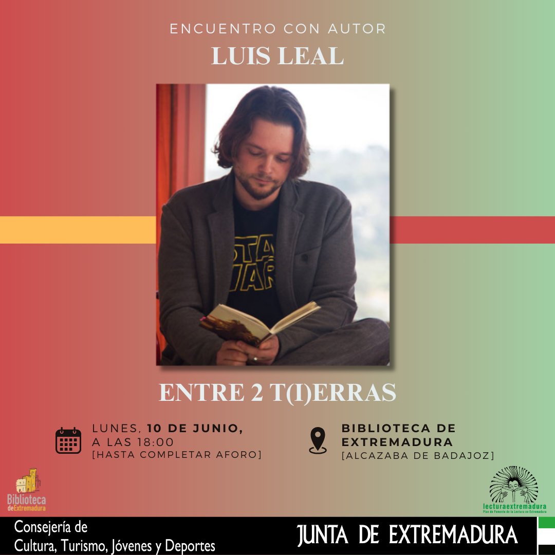 PortalBEX's tweet photo. 👉Lunes 10 de Junio en la Biblioteca de Extremadura (Badajoz) a las 18:00 horas
📚Encuentro con autor Luis Leal: Entres 2 T(i)erras
#biex #luisleal #DiadePortugal #novela #extremadura https://t.co/vE5ZsgEr85