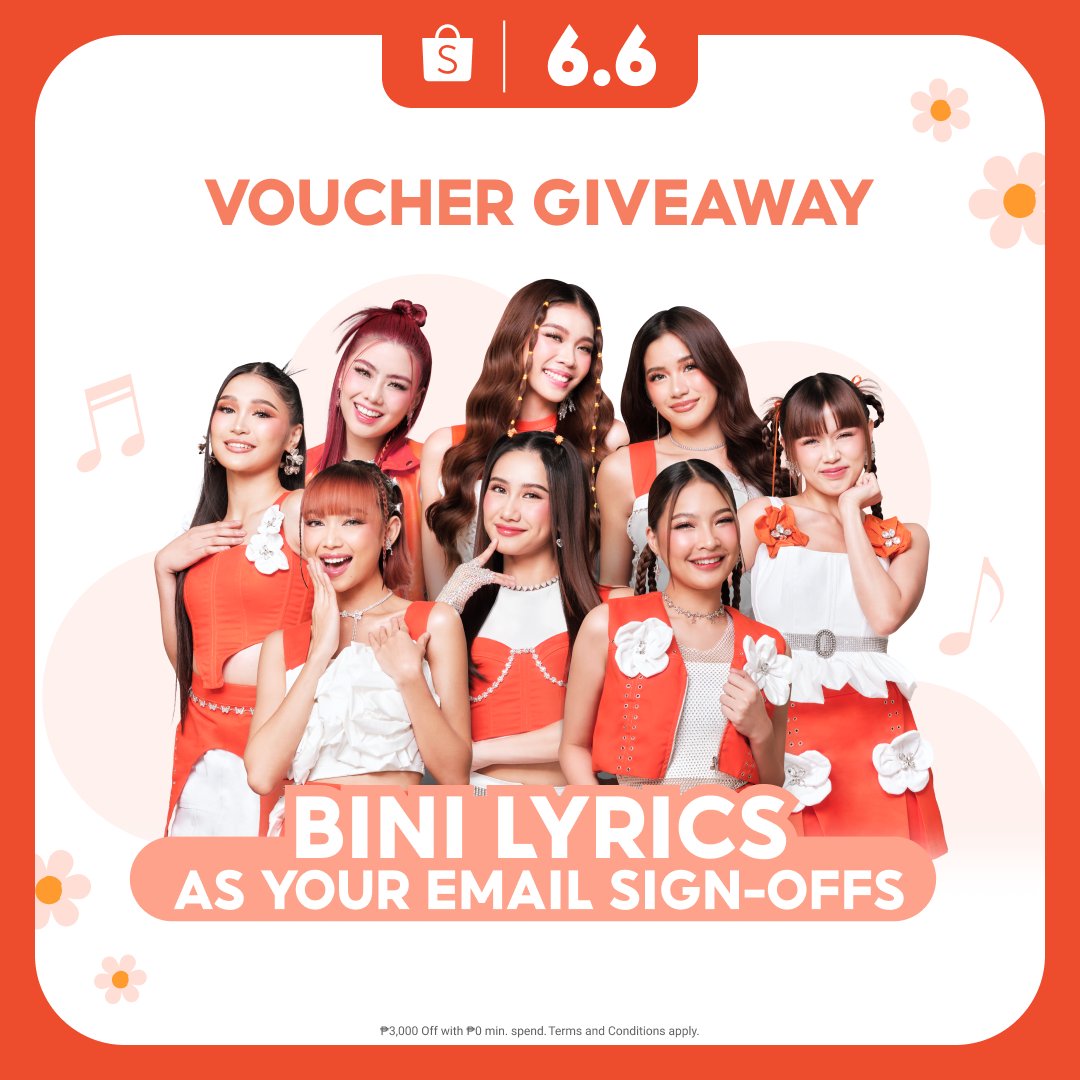 ShopeePH's tweet photo. “Boss, malalate po ako today.

buhay ay ‘di karera,

Bestie”

Show us your best email sign-offs gamit ang iyong favorite BINI Lyrics at manalo ng voucher 🌸

T&Cs apply: https://t.co/P6IGju8ql6

Include the following hashtags in your answers:

#ShopeeXBINI
#AngDaliDaliSaShopee
#Shopee66MidYearSale