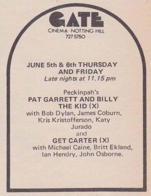 wilsongullis's tweet photo. Forty-nine years ago today, this double-bill was playing late at the Gate Notting Hill... #GetCarter #PatGarrettAndBillyTheKid #1970s #film #films #GateCinema #NottingHill #LateNightFilms https://t.co/GzUPnpGVdu