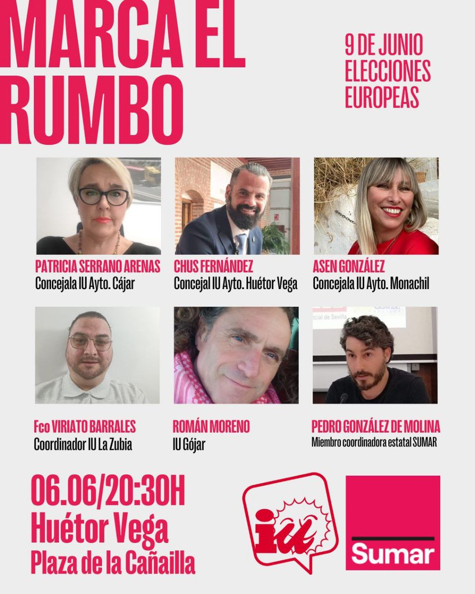 Esta tarde, por si gustan, intervendré en Huétor Vega en este acto en el marco de las Elecciones Europeas en nombre de Sumar junto a los compañeros de IU.