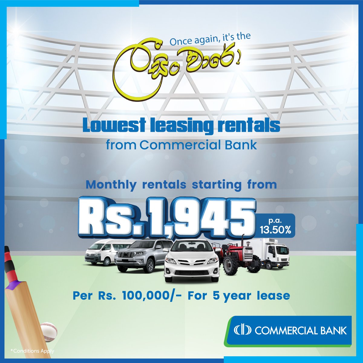 ComBank_LK's tweet photo. Hit a six with Commercial Bank's unbeatable leasing deals!  Rates start from just Rs.1,945/- per Rs.100,000/- for up to 5 years. Catch these winning limited-time offers before they run out! 
#ComBank #ComBankLeasing #CricketFever #UnbeatableRates https://t.co/vWMPKADyCN