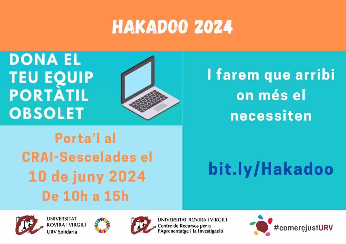 💻Tens un portàtil obsolet?
🏃Porta’l al <a href="/craiURV/">CRAI URV</a> Sescelades
‼️ Només el 10/06/24 de 10:00 a 15:00
🚀Farem que arribi lluny!
👉bit.ly/Hakadoo
#comerçjustURV