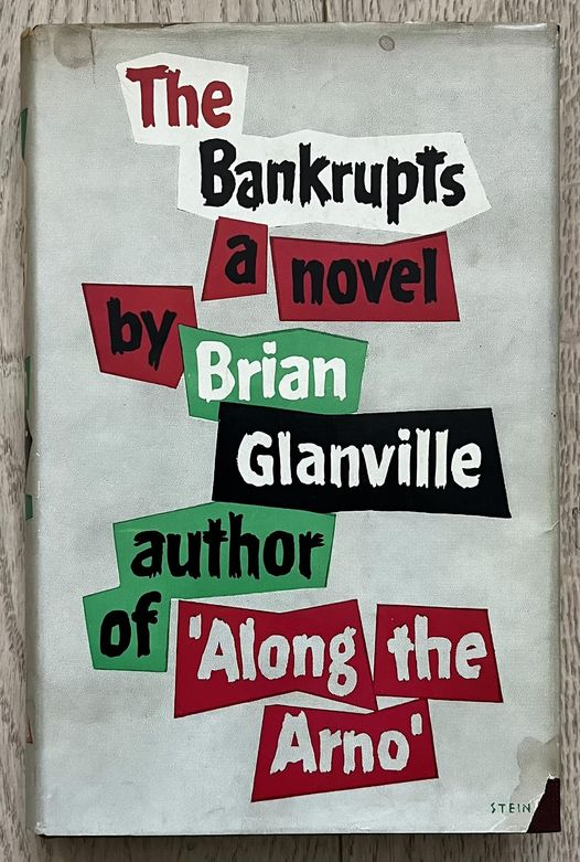 wilsongullis's tweet photo. The UK hardcover edition of The Bankrupts by Brian Glanville, published by Secker & Warburg in 1958, and with cover art by Stein. #TheBankrupts #BrianGlanville #1950s #book #books #coverart #hardcover #dustjacket #dustwrapper https://t.co/lvZJNRN1Tf