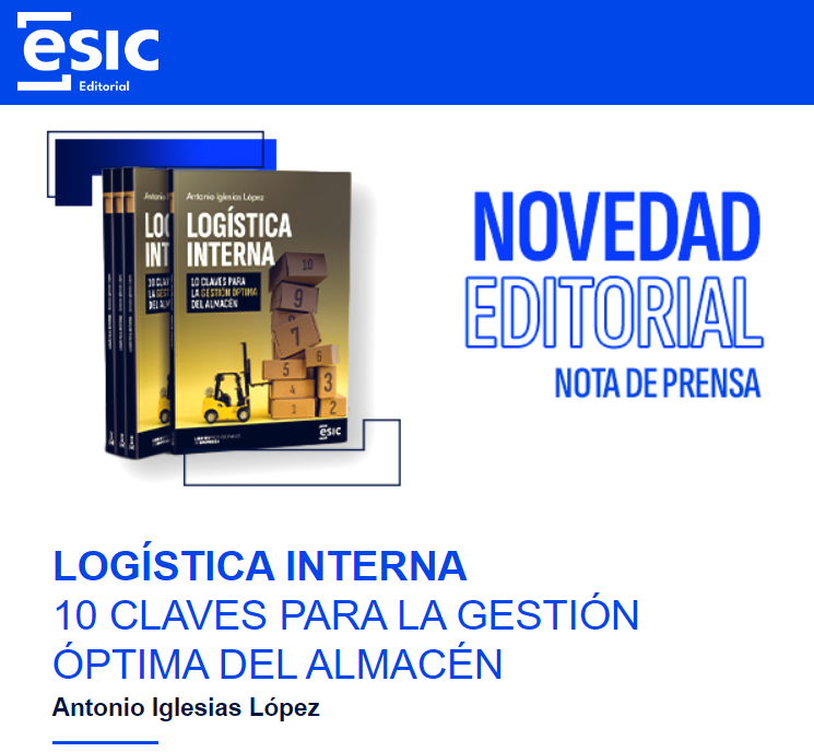 EsicEditorial's tweet photo. "LOGÍSTICA INTERNA"
10 Claves para la gestión óptima del almacén.
✍️@iglesias_log
📖https://t.co/205Fo3N7cS
#NotaDePrensa 👇
📰https://t.co/pqVurswN63
@ESIC_University 
#Almacén #UnidadDeCarga #Almacenaje #Contenedor #Mercancía #Pedido #ProcesosOperativos #Maquinaria #FLMadrid24 https://t.co/R04fm7ebDT