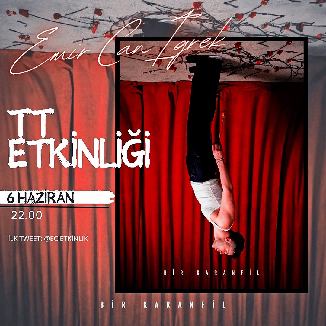 “Bir Karanfil” için geri sayım başladı! 🥀
Herkes hazırsa bu akşam 22.00’da toplanıyoruz! 🤩

- İLK TWEET: <a href="/ecietkinlik/">Emir Can İğrek Etkinlik</a>