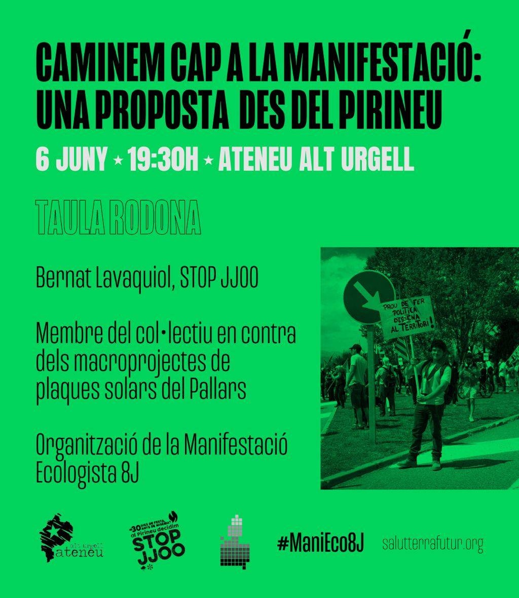 🌍 Avui, dijous 6 de juny a les 19:30h a l'Ateneu és presentarà la proposta ecologista en el marc de la Manifestació del 8 juliol una taula rodona on el membre de la Plataforma Stop JJOO, en Bernat Lavaquiol, i membres ecologistes del Pallars explicaran la proposta.