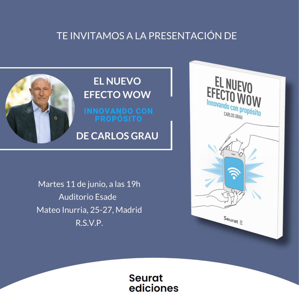 David Escamilla Imparato (@escamilla_david) on Twitter photo ESADE Madrid
El martes 11 de junio (19h)
os invitamos a <a href="/Esade/">Esade</a> Madrid (Mateo Inurria 25)
para asistir a la presentación del libro
de <a href="/carlosgraulara/">Carlos Grau</a> "EL NUEVO EFECTO WOW"
TALK
entre el editor de la obra <a href="/Escamilla_David/">David Escamilla Imparato</a>
y el autor ESADE Madrid
El martes 11 de junio (19h)
os invitamos a <a href="/Esade/">Esade</a> Madrid (Mateo Inurria 25)
para asistir a la presentación del libro
de <a href="/carlosgraulara/">Carlos Grau</a> "EL NUEVO EFECTO WOW"
TALK
entre el editor de la obra <a href="/Escamilla_David/">David Escamilla Imparato</a>
y el autor