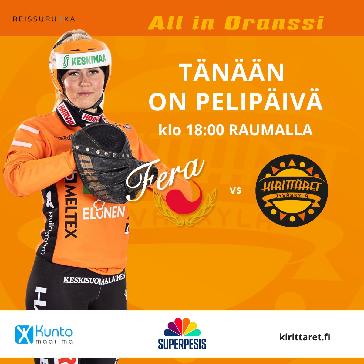 Tänään mennään Raumalla <a href="/FeraRauma/">Fera Rauma</a> vieraana 🔥  Pallo ilmaan klo 18:00! 

Ottelua pääset seuramaan Ruutu+ 📺

#AllInOranssi #jyväskylä #liikuntapääkaupunki #pesis #superpesis #kirittäret
