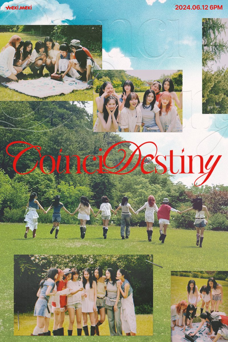 [#위키미키]
Digital Single &lt;CoinciDestiny&gt;
우연히 만나 운명을 꿈꾸며 찬란히 빛났던 우리를 영원히 기억하며

RELEASE : 2024.06.12 6:00PM (KST)

#WekiMeki #CoinciDestiny #Coincide #Destiny