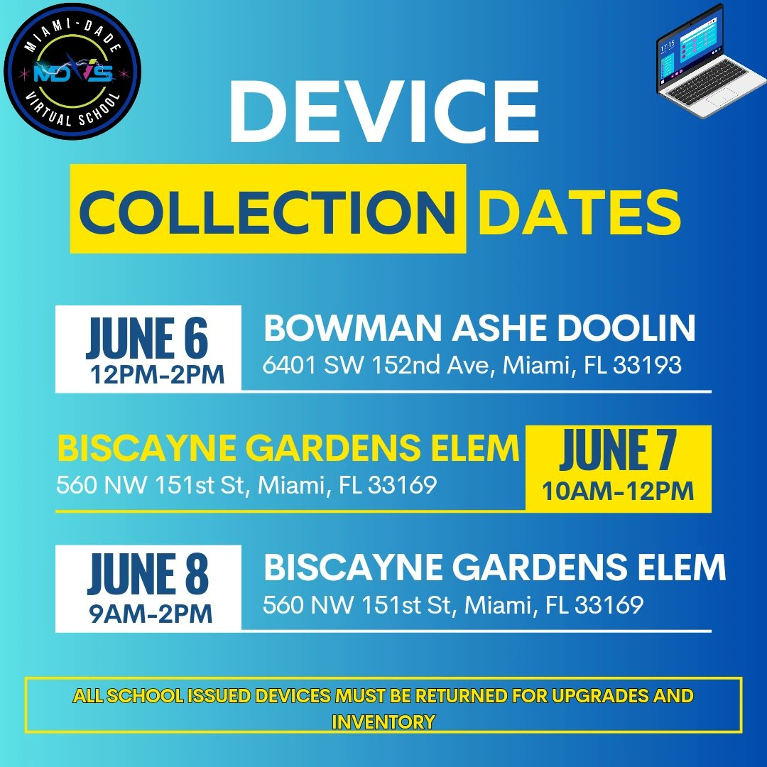 Today we have our device collection at Bowman Ashe for all our families in the south. Tomorrow and next week the device collection is at Biscayne Gardens. 💻 <a href="/MDCPS/">Miami-Dade Schools</a> <a href="/MDCPSNorth/">M-DCPS North Region</a>  All devices must be turned in.