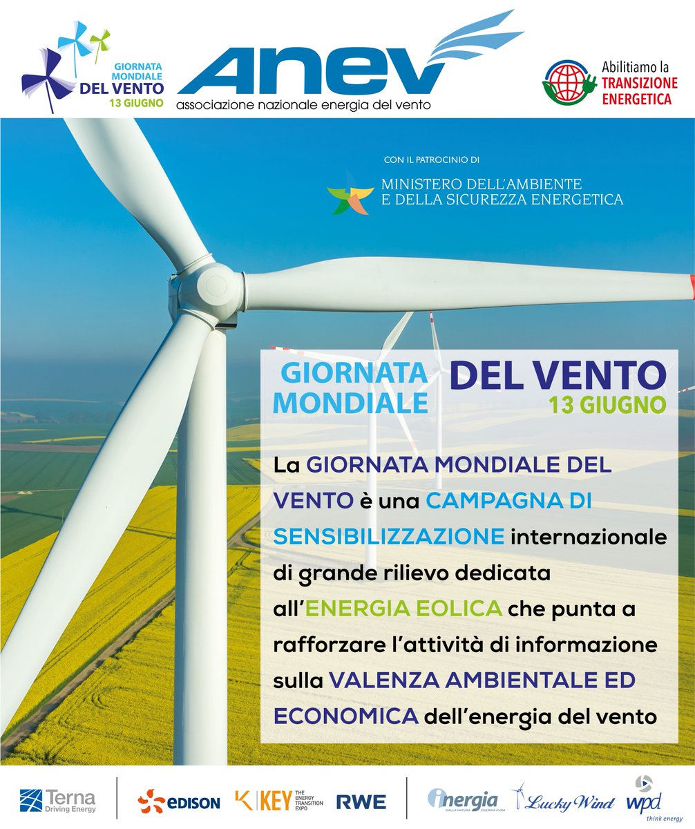 AnevEolico's tweet photo. 🌬💨🌎Save the Date!

13 giugno 2024 – Giornata Mondiale del Vento

Con il Patrocinio del @MASE_IT 

I nostri sponsor per la #giornatamondialedelvento:

@TernaSpA  

@EdisonNews 
@KeyEnergyit 
@RWE_UK 

Inergia SpA
LuckyWind
@ItaliaWpd https://t.co/UL15KIadkb