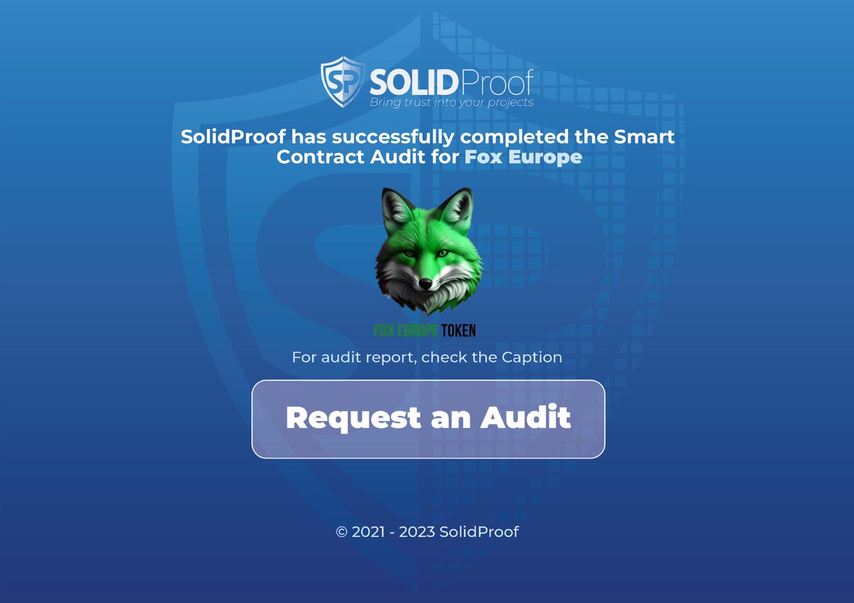 solidproof_news's tweet photo. We are happy to announce that we have completed the smart contract audit for @foxeuropetoken

The Team also succeeded our KYC process.

Need an audit?
https://t.co/9DXI3qJCHH

Check out the full audit report here:

https://t.co/6L8pR92x83

#SmartContracts #Blockchain https://t.co/TctskVptoU