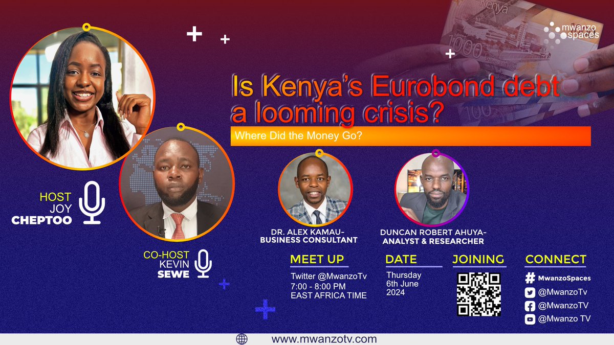 MwanzoTv's tweet photo. Don't Miss Out! 🚨
Tonight at 7 PM, join us for a compelling Twitter Space discussion: Is Kenya’s Eurobond Debt a Looming Crisis?
We will be exploring the story behind Kenya's Eurobond debt with our expert guests: @dralexkamau and @ahuyadr
Set your reminders and bring your questions! 

🔗https://t.co/Vsqxo5hWQE

#EurobondKE #EurobondKenya