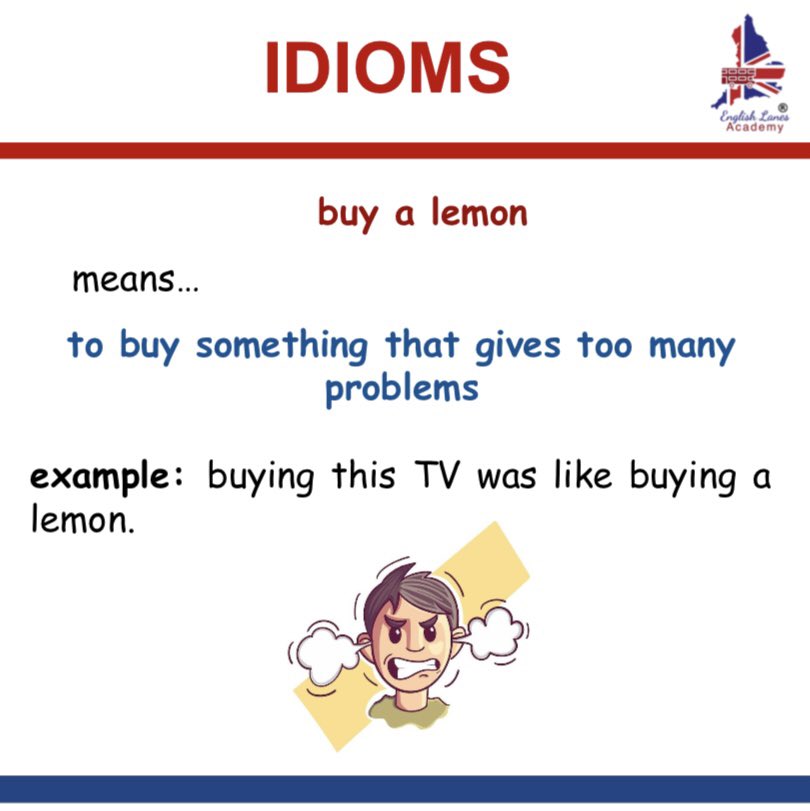 EnglishLanes's tweet photo. ✍🏼IDIOMS✍🏼
Buy a lemon 🍋
#English #Idioms #EnglishLanesAcademy https://t.co/NKH3wudgy5