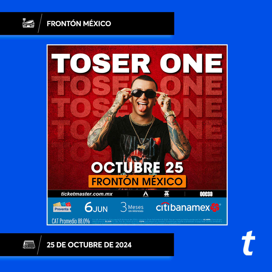 Ticketmaster_Me's tweet photo. "Andamos todos juntos" para ir el 25 de octubre al @frontonmexicoce a cantar junto a #ToserOne.
 
🔥 Aprovecha que ya inició la #PreventaCitibanamex para comprar tus 🎟️🎟️ 👇
https://t.co/cYnx4kTSwg https://t.co/eq6Do27a4C