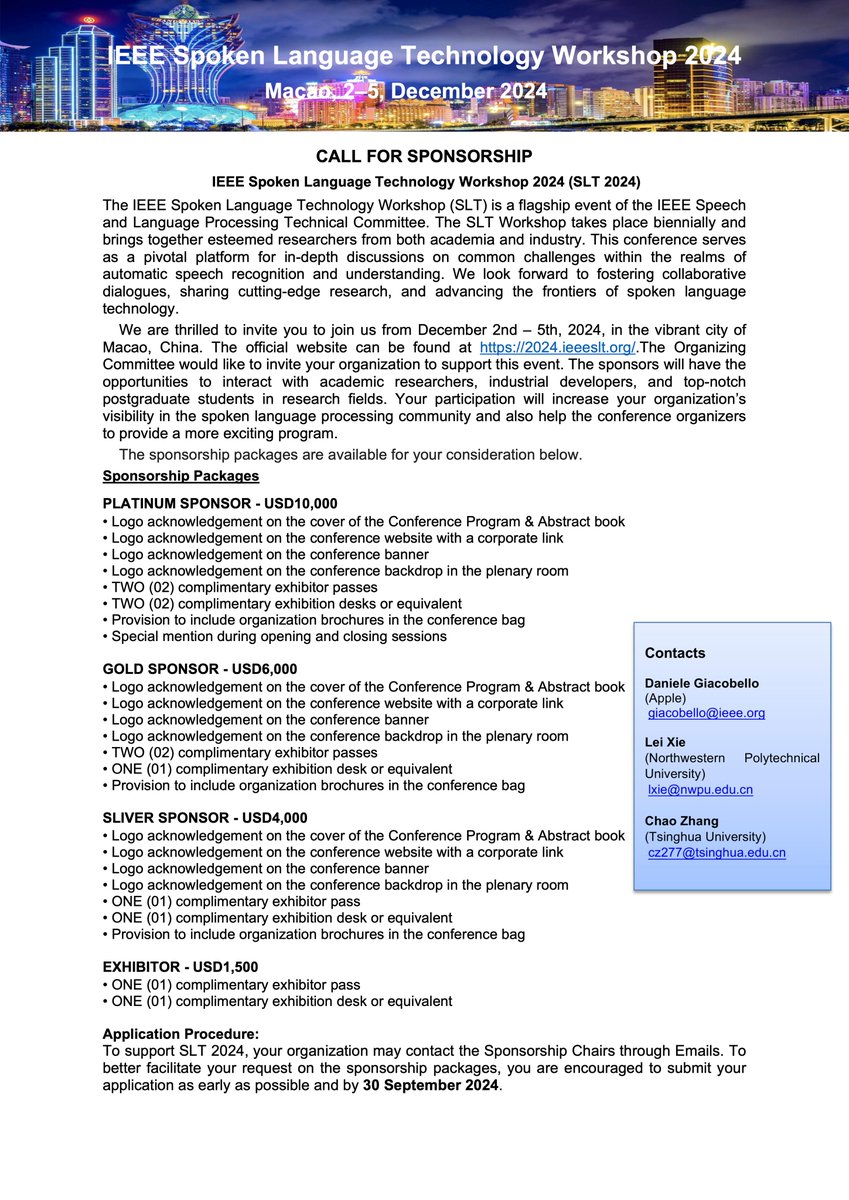 We're excited to announce the Call for Sponsorship for IEEE SLT 2024! Join us in Macao from Dec 2-5, 2024, to explore the latest in speech and language technology. Check out our sponsorship packages and enhance your organization's visibility!