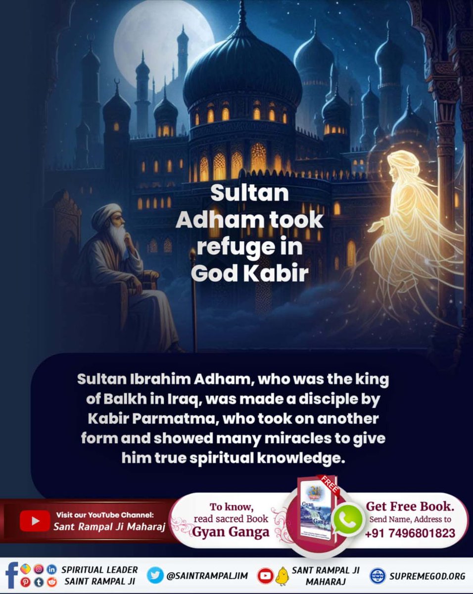 IRidhansh46677's tweet photo. Sultan Adham took refuge in God Kabir....
Sultan Ibrahim Adham, who was the king of Balkh in Iraq, was made a disciple by Kabir Parmatma, who took on another form and showed many miracles to give him true spiritual knowledge.
#कबीरभगवान_के_राजा_बने_शिष्य
#discip https://t.co/Wx7E8AGqeN