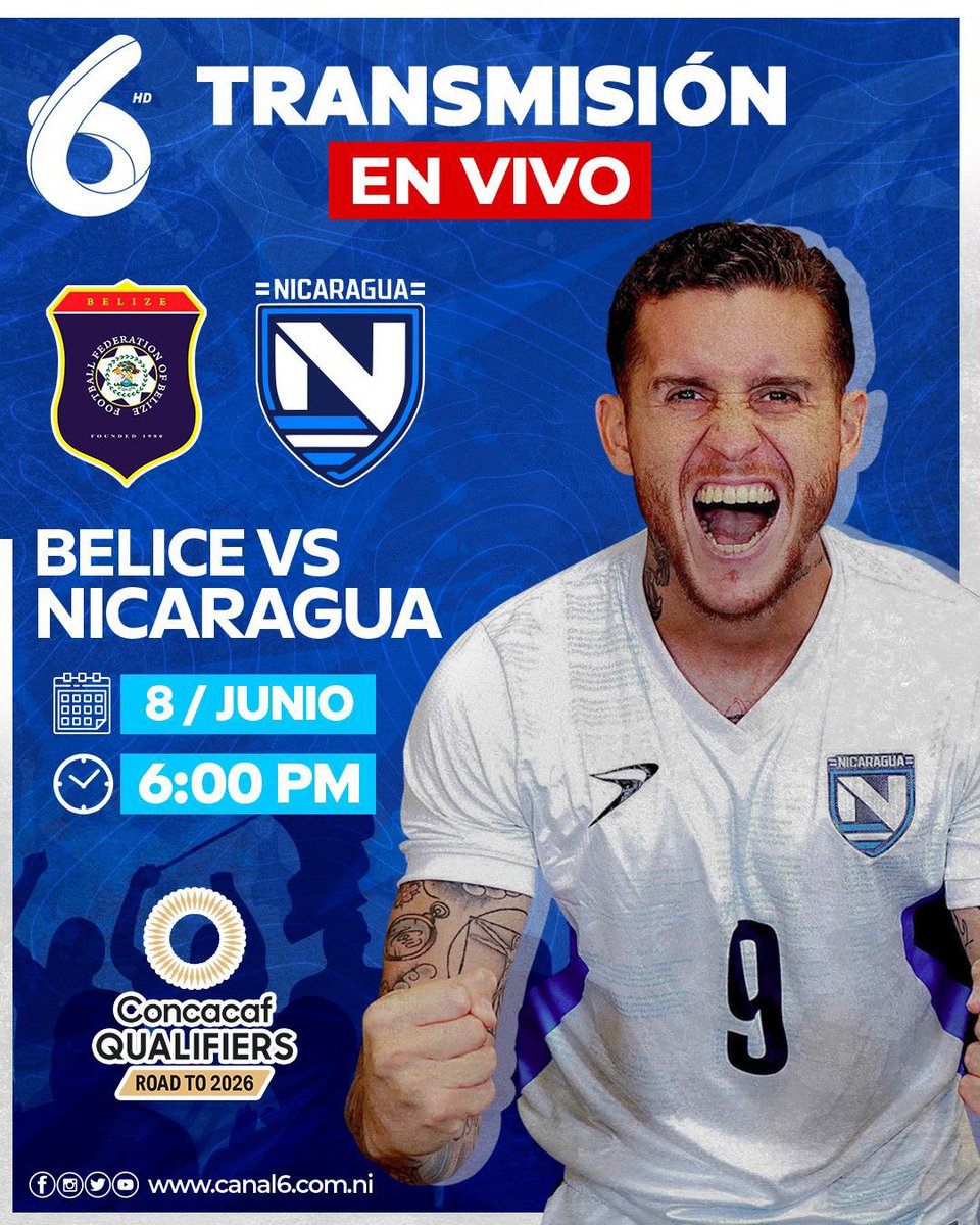 Canal6Nicaragua's tweet image. 🥳🤩 Continuamos llevándote los partidos de la @LaAzulyBlanco 💙🤍💙

Belice 🇧🇿 🆚 🇳🇮 Nicaragua 

🗓️ Sábado 8 de Junio 
⏱️ 6:00 PM 

¡Sólo por Canal 6, Nicaragüense por Gracia de Dios!

#SoyPuroPinolero #AzulBlancoAzul #Nicaragua