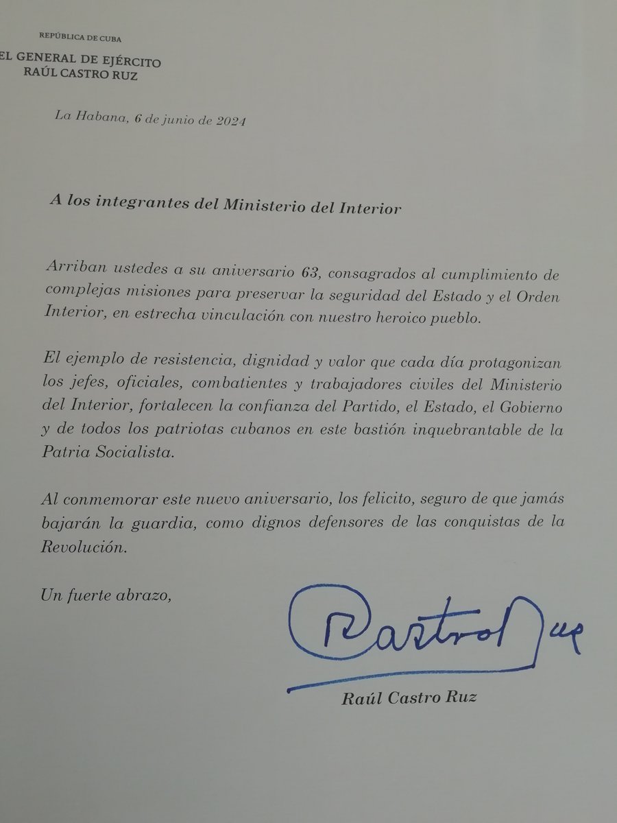 minint_cuba's tweet photo. Envía carta de felicitación el General de Ejército Raúl Castro Ruz, líder de la Revolución, a los integrantes del #Minint como "ejemplo de resistencia, dignidad y valor". #63Minint #UnaHistoriaJuntos https://t.co/HTLrTHBVV7