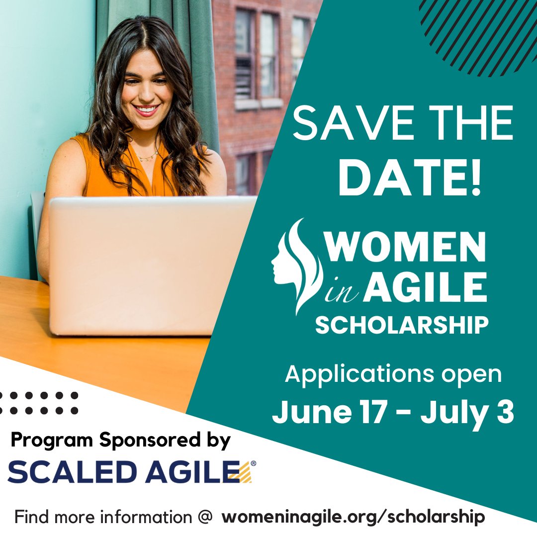 womeninagileorg's tweet image. Save the date! Our second scholarship cycle of 2024 is starting soon! Applications will open June 17 - July 3. Scholarship funds can be used for conference attendance or training. Thank you to our program sponsor Scaled Agile! #WiAScholarship #WomenInAgile #AgileLearning