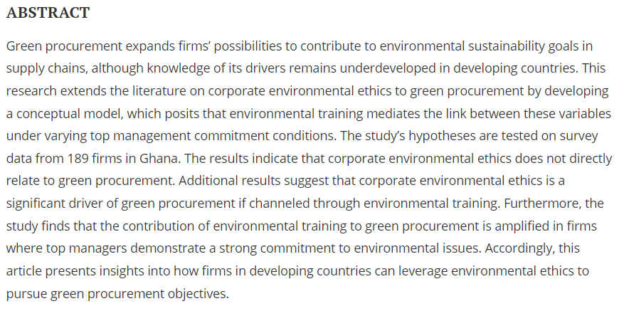 Check out this article from our latest issue. Driving green procurement in a developing country: The roles of corporate environmental ethics, environmental training, and top management commitment by Anin et al. #Ghana #Research #AfricaResearch