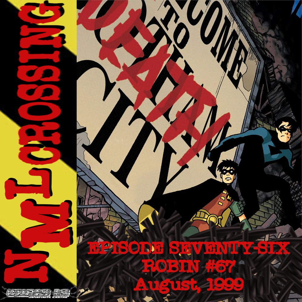 The boys are headed back to town
NML Crossing, Episode 076 - Robin #67 (1999)
pod.fo/e/2443f9
