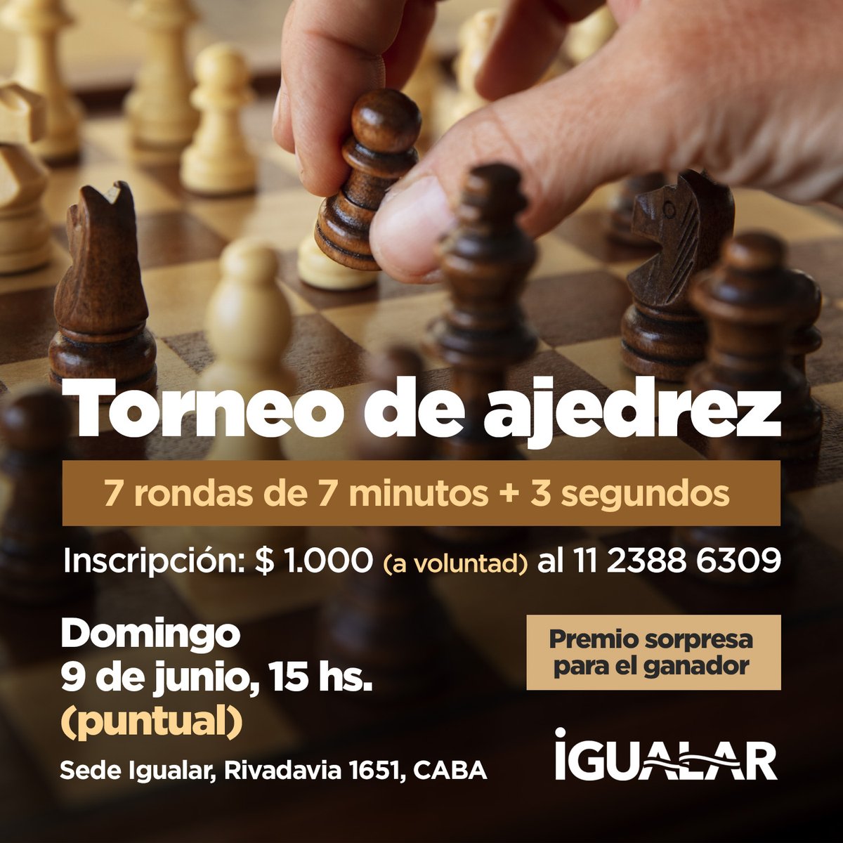 IgualarArg's tweet photo. ➡️Ya podés inscribirte en el Torneo de Ajedrez del próximo domingo.

Hacé click acá y completá con tus datos👇
https://t.co/GGHykfE5b4

🗓️ Domingo 9 de junio a las 15 hs.
📍Rivadavia 1651 #CABA
Te esperamos! https://t.co/n5XTdnc2Y5