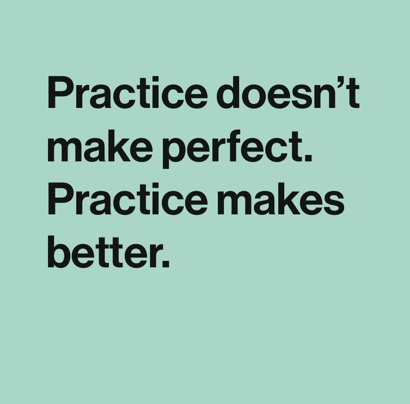 Practice doesn’t make perfect. Practice makes better. The goal is not perfection. The goal is progress. 💪 

#growth #success #progress