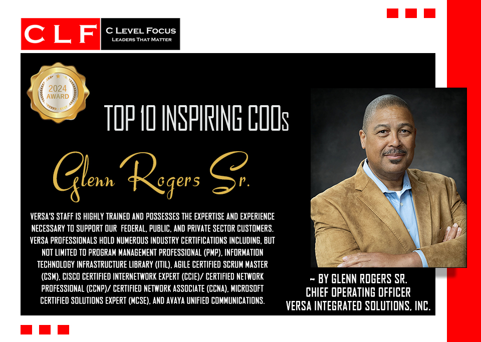 Glenn Rogers Sr., #chiefoperatingofficer of  VERSA Integrated Solutions, Inc.
#instegratedsolutions #technicalexpertise #engineeringsolutions #business #organization #inspiringcoos #coo
c-levelfocus.com/Glenn-Rogers-S…