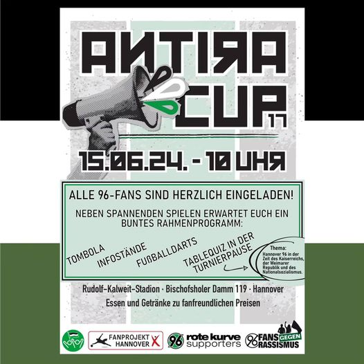 Rote_Kurve's tweet photo. Am 15.06.2024 findet der 17. #AntiraCup im Rudolf-Kalweit-Stadion statt. 

Neben spannenden Spielen erwartet euch ein buntes Rahmenprogramm, also unbedingt im Kalender eintragen! ⚫️⚪️🟢

#H96 #rotekurve https://t.co/J92stDMsYA