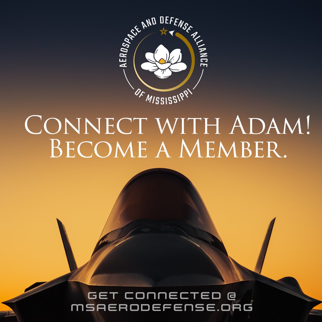 ADAM: Aerospace & Defense Alliance of Mississippi tweet media