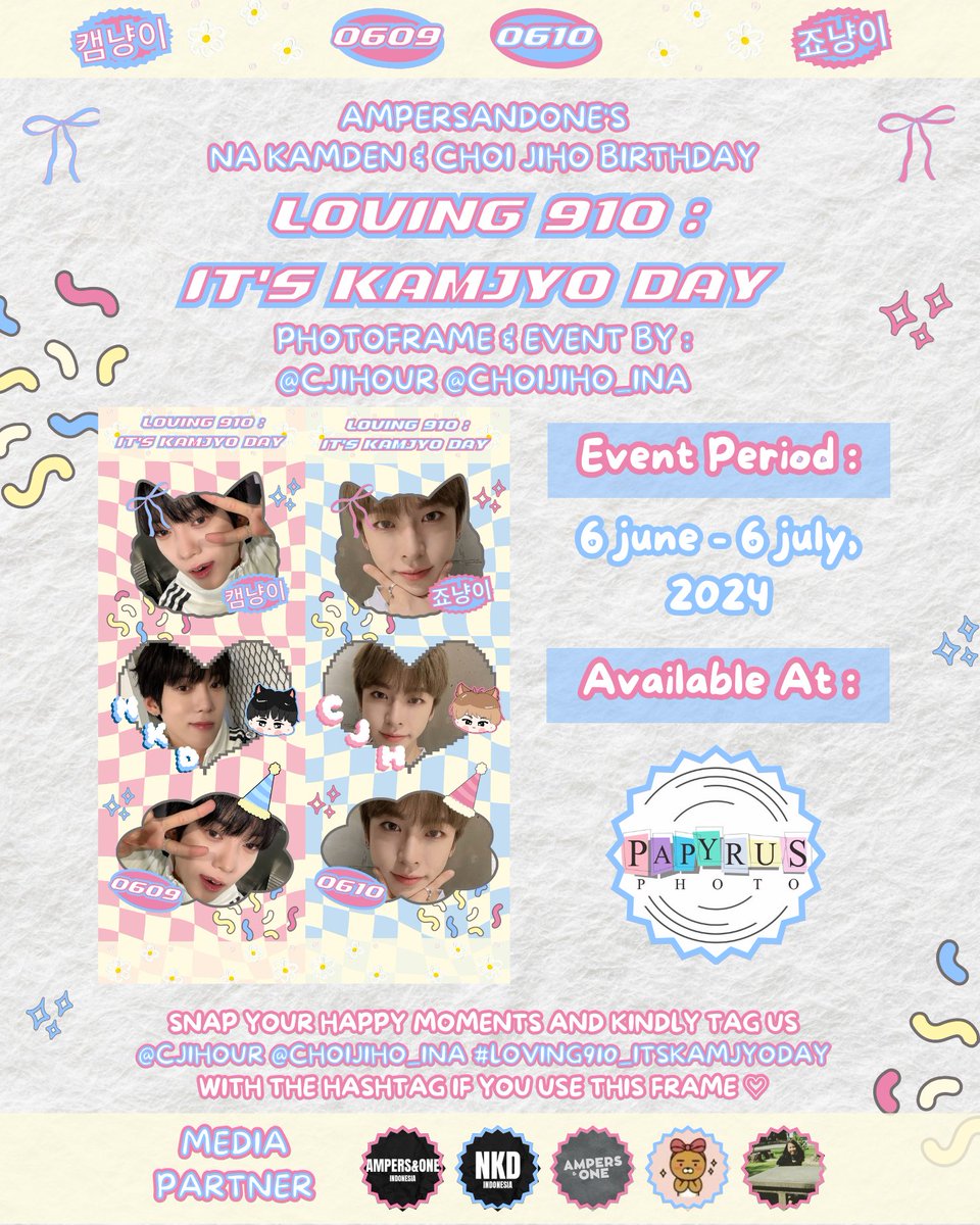 CHOIJIHO_INA's tweet photo. @CJIHOUR 🐈‍⬛ 𝐋𝐎𝐕𝐈𝐍𝐆 𝟗𝟏𝟎 : 𝐈𝐓'𝐒 𝐊���𝐌𝐉𝐘𝐎 𝐃𝐀𝐘 🐈

AMPERS&amp;ONE's KAMDEN &amp; JIHO
Birthday PhotoBooth Event by :
𐙚 @CJIHOUR @CHOIJIHO_INA 𐙚

📍Papyrus Photo
🗓️ 6 June - 6 July, 2024

Kindly tag us and use :
#LOVING910_ITSKAMJYODAY
If you use this frame 💗 https://t.co/ra1kJI3Zbd