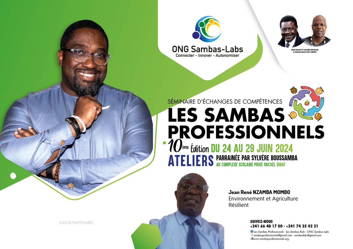 🟩⬜ 10e Édition des Sambas Professionnels parrainée par <a href="/SylvereBouss/">Sylvère Boussamba</a>.

🌾Nous recevons ce jeudi au Bureau, le Coach de l'Atelier "Environnement et Agriculture Résilient", Mr Jean René NZAMBA MOMBO.

Inscriptions :
docs.google.com/forms/d/e/1FAI…
Contact :
+241 66 40 17 00 / 74 35 42 31