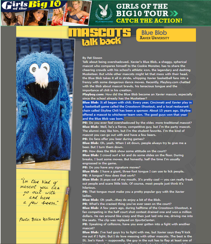 XUmuskies52b's tweet photo. @UCBarstool You ever been to the Playboy Mansion then keep quiet kid. 

Ever wonder why Xavier has the Blue Blob? A while back, Skyline said they will buy whoever wins that years Crosstown Shootout a new mascot. Enter Blue Blob https://t.co/4zctco3Jvu