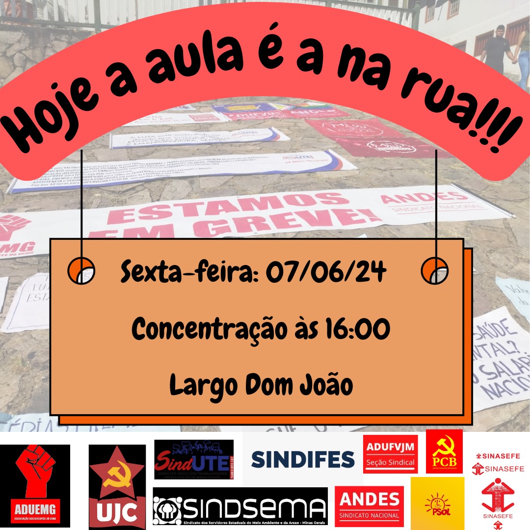 Ato unificado em Diamantina,  nesta sexta 7/6,organizado pelo Comando de Greve. Junte-se na defesa das instituições públicas de ensino, pela valorização dos trabalhadores e da educação pública e de qualidade.  Esperamos todas, todos e todes no Largo Dom João a partir das 16:00.